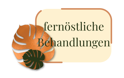 fernöstliche Bahandlungen